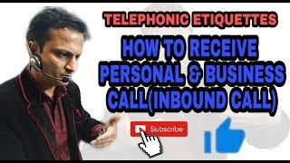 Telephone Etiquette  How To Receive business calls  Inbound Call  Telephone skills at work [upl. by Drannel493]