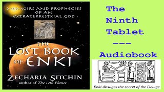 The Lost Book of Enki  The Ninth Tablet  Zecharia Sitchin Audiobook [upl. by Karry926]