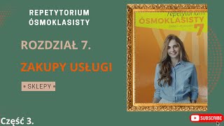 Repetytorium Ósmoklasisty Macmillan Rozdział 7 Zakupy i usługi Sklepy angielski Część 3 [upl. by Castera727]