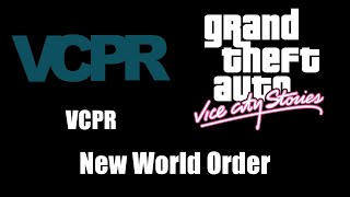 GTA Vice City Stories  VCPR  New World Order [upl. by Lilian]