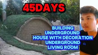 45Days Building Underground House with Decoration Underground Living Room [upl. by Naellij]