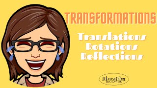 Transformations  Rotations Translations Reflections [upl. by Kalila]