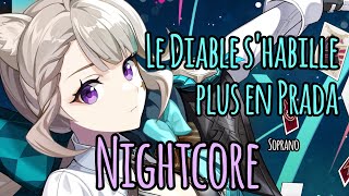 Nightcore Lyrics  Le Diable shabille plus en Prada  Soprano  Mia Tokisayo [upl. by Mortimer]