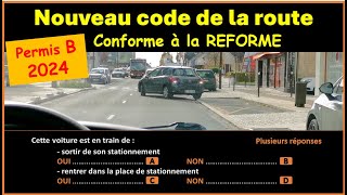 TEST Nouveau examen code de la route 2024 conforme à la nouvelle réforme GRATUIT n°58 [upl. by Asserat]