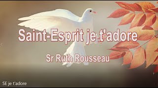 SaintEsprit je Tadore [upl. by Seafowl851]