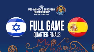 QUARTERFINALS Israel v Spain  Full Basketball Game  FIBA U20 Womens European Championship 2023 [upl. by Nnael]