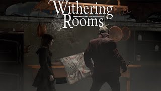 Withering Rooms Lets Play Walkthrough Chapter One Part 2 [upl. by Bushey]