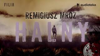 Remigiusz Mróz quotHalnyquot  audiobook [upl. by Desdee]