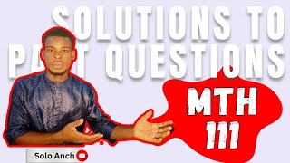 Uniuyo Past Questions  MTH 111 20202021 session [upl. by Nuavahs]