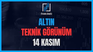 ALTIN TEKNİK GÖRÜNÜM  ONS ALTIN YORUMLARI  14 KASIM [upl. by Abernon]