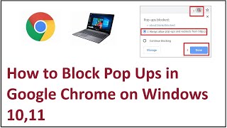 How to Block Pop Ups in Google Chrome on Windows 1011 [upl. by Agostino]