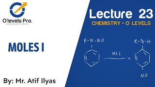 Chemistry Lec 23  Moles I  O Levels Pro 23 [upl. by Bel]