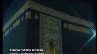 Ahmadi Hassan  Tiada Yang Kekal [upl. by Bernat]