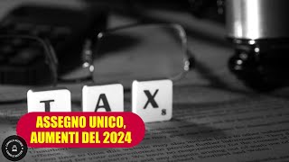 Assegno Unico 2024  aumenti e procedura per la domanda con isee aggiornato [upl. by Diego]