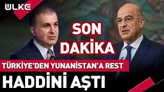 SONDAKİKA Türkiyeden Yunanistana Rest Haddini Aştı [upl. by Aennyl]