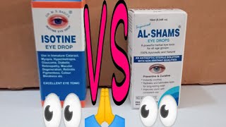 Alshams eye drops vs isotine eye dro Hindi review [upl. by Nwahc306]