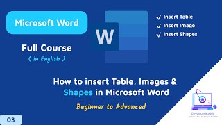 Microsoft Word Tutorial How to Insert Tables Images Shapes amp More  Beginner to Advanced [upl. by Annaej]