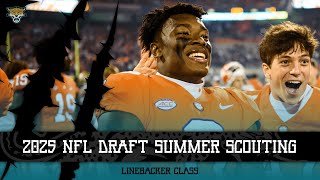 2025 NFL Draft Summer Scouting  Linebackers [upl. by Adnarb]