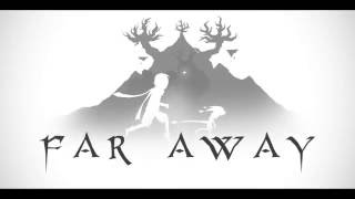 Far Away  Trailer [upl. by Huntingdon]