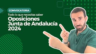 ▶️OPOSICIONES JUNTA DE ANDALUCÍA 2024 🔥 TODA la información en 4 MINUTOS⏲️ [upl. by Eduard]