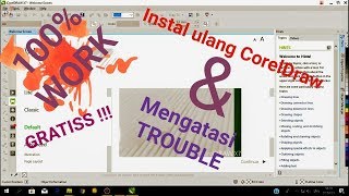 Tutorial cara Instal Ulang CorelDraw x7  Mengatasi Trouble Di CorelDraw GRATIS 100 Work [upl. by Enihpad834]