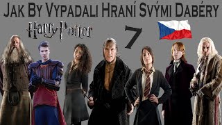 77 Jak By Vypadaly Postavy z filmů Harry Potter Kdyby je Hráli Jejich Čeští Dabéři [upl. by Ahsenek]