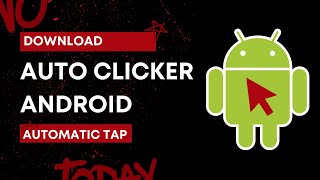 Auto clicker Automatic Tap  Free Download Auto clicker for Android [upl. by Lorola]