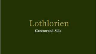 Lothlorien  The Sweetest Joy [upl. by Lancaster]