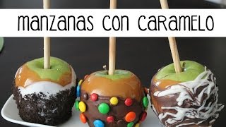 Manzanas con Caramelo ¡FACILES  Chocolate y Oreo [upl. by Murial]