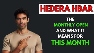 HEDERA HBAR THE MONTHLY OPEN AND WHAT IT MEANS [upl. by Aidnac624]