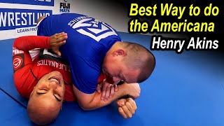 Best Way to Do the Americana Shoulder Lock by Henry Akins [upl. by Whittemore]