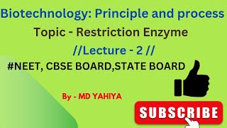 Restriction enzyme part  1 cbse neet biology yahiya [upl. by Ocsirf229]