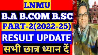 Lnmu Part 2 Result 202225 Date [upl. by Lankton]