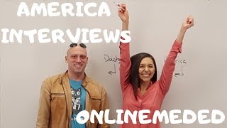 America InterviewsAN INTERNAL MEDICINE PHYSICIAN ONLINEMEDED [upl. by Boehike157]