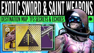 Destiny 2 SECRET EXOTIC SWORD amp LOCATION MAP Echoes WEAPONS New Ornament Dawn Loot Prism Perks [upl. by Lawley]