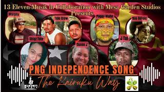 Kairuku Independence Song Official Audio [upl. by Ahsiemac452]