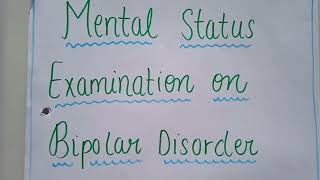 Mental status examination on Bipolar disorder mental health nursing bsc nursing nursingsecrets [upl. by Renner]