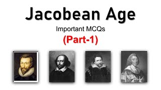 Jacobean Age MCQs  MCQ on British Literature  Part 1  EngLiterature [upl. by Elwaine]