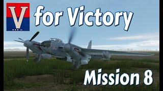 DCS Mosquito Campaign  V for Victory mission 8 [upl. by Bringhurst]