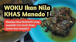 RESEP WOKU IKAN NILA KHAS MANADO  Pedasnya Nendang Banget [upl. by Aniar500]