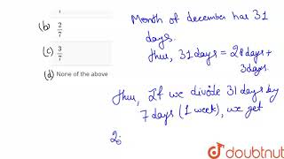 What is the probability of 5 Sundays in the month of December  12  PROBABILITY AND PROBABILI [upl. by Delila]