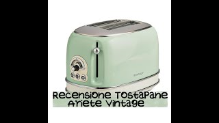 Recensione Tostapane Ariete Vintage [upl. by Laurianne]