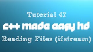 C Made Easy HD Tutorial 47  Reading Files ifstream [upl. by Valentin]