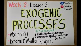 Lesson 5  Exogenic Processes [upl. by Bouldon]