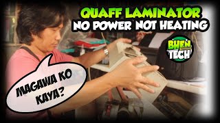 QUAFF LAMINATOR NO POWER NOT HEATING UP TOUBLESHOOT AND SOLUTION [upl. by Teahan]