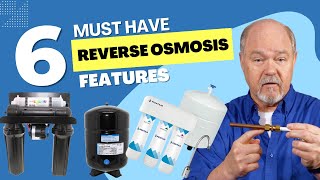 6 MUST HAVE Reverse Osmosis Water System Features  dont buy before watching [upl. by Johnston68]