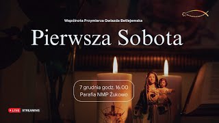 Pierwsza sobota ze Wspólnotą Przymierza Gwiazda Betlejemska [upl. by Megargee]