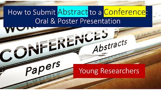 Abstract Submission for Conference  Guideline  Oral and Poster Presentation  Young Researchers [upl. by Kore923]