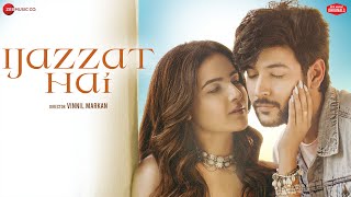 Ijazzat Hai  Shivin Narang amp Jasmin Bhasin  Raj Barman Sachin Gupta Kumaar  Zee Music Originals [upl. by Sillihp]