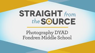 Photography DyadFondren Middle School [upl. by Shiroma]